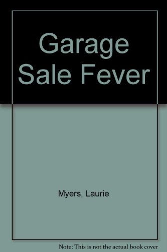 Imagen de archivo de Garage Sale Fever a la venta por Ergodebooks