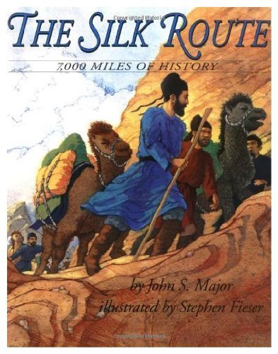 9780060229245: The Silk Route: 7,000 Miles of History