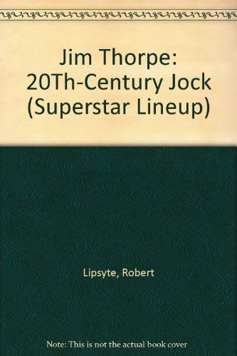 Stock image for Jim Thorpe: 20Th-Century Jock (Superstar Lineup) for sale by Hawking Books