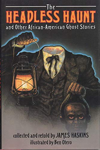 Stock image for The Headless Haunt and Other African-American Ghost Stories for sale by ThriftBooks-Atlanta