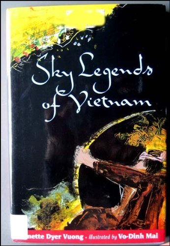 Stock image for Sky Legends of Vietnam for sale by Better World Books: West
