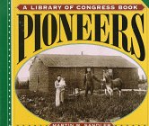 Imagen de archivo de Pioneers (Library of Congress Classics) a la venta por Wonder Book