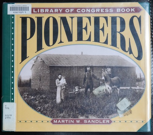 Stock image for Pioneers for sale by Better World Books