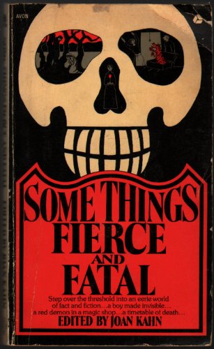 Stock image for Some Things Fierce and Fatal for sale by Uncle Hugo's SF/Uncle Edgar's Mystery