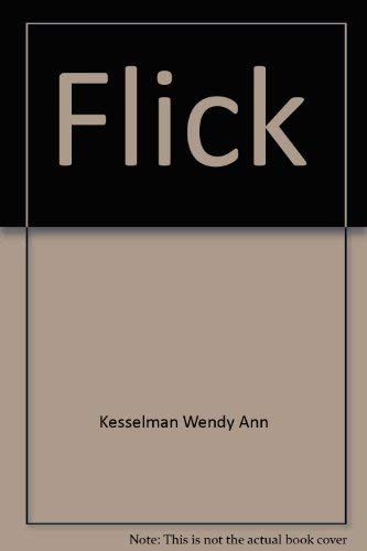 9780060231828: Flick: A novel