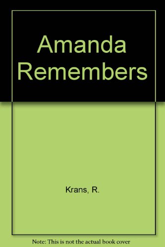 Amanda Remembers (9780060232153) by Robert Kraus