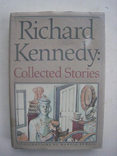 Beispielbild fr Richard Kennedy: Collected Stories zum Verkauf von ThriftBooks-Atlanta