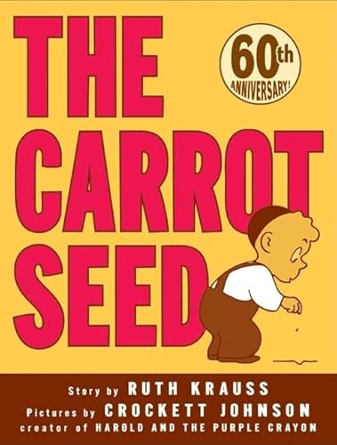 Stock image for The Carrot Seed for sale by Half Price Books Inc.