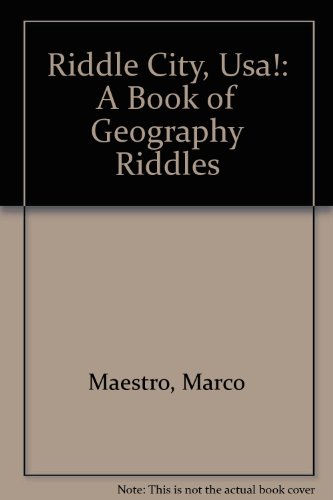 Beispielbild fr Riddle City U. S. A. : A Book of Geography Riddles zum Verkauf von Better World Books