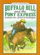 Imagen de archivo de Buffalo Bill and the Pony Express (An I Can Read Book) a la venta por SecondSale