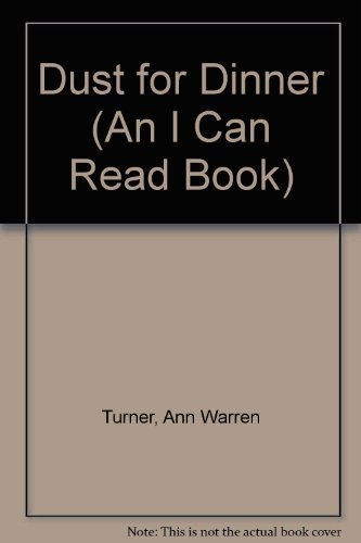 9780060233761: Dust for Dinner (An I Can Read Book)