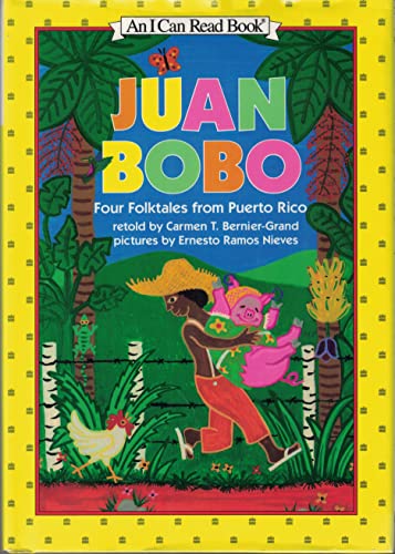 Stock image for Juan Bobo: Four Folktales from Puerto Rico (An I Can Read Book) (English and Spanish Edition) for sale by Read&Dream