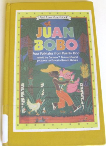 Stock image for Juan Bobo: Four Folktales from Puerto Rico for sale by ThriftBooks-Atlanta