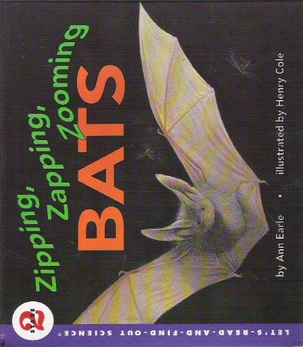 9780060234799: Zipping, Zapping, Zooming Bats (Let's-read-and-find-out Science)