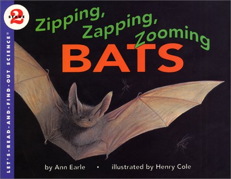 9780060234805: Zipping, Zapping, Zooming Bats (Let's-read-and-find-out Science, 2)