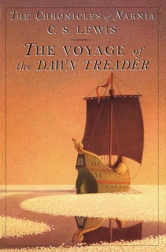 9780060234867: The Voyage of the Dawn Treader: The Classic Fantasy Adventure Series (Official Edition)