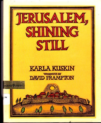 Stock image for Jerusalem, Shining Still for sale by Better World Books: West