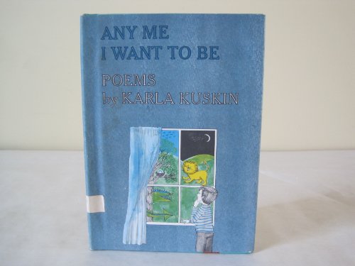 9780060236151: Any me I want to be;: Poems