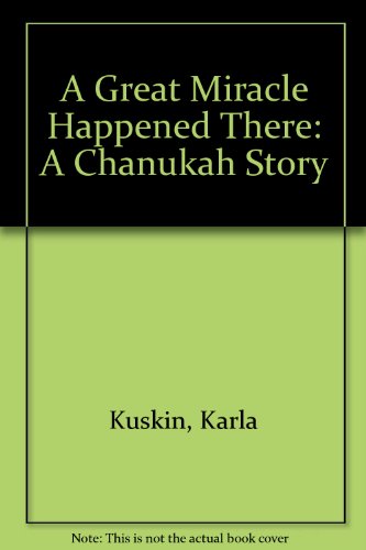 Beispielbild fr A Great Miracle Happened There: A Chanukah Story zum Verkauf von ThriftBooks-Dallas