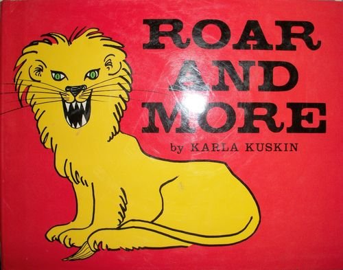 9780060236205: Roar and More