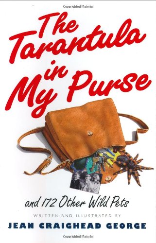 Beispielbild fr The Tarantula in My Purse: and 172 Other Wild Pets zum Verkauf von Goodwill of Colorado