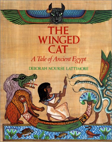 Beispielbild fr The Winged Cat: A Tale of Ancient Egypt zum Verkauf von Half Price Books Inc.