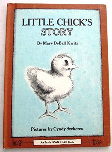 Beispielbild fr Little Chick's Story (An Early I Can Read Book) zum Verkauf von Orion Tech