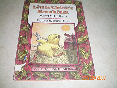 Beispielbild fr Little Chick's Breakfast (An Early I can read book) zum Verkauf von SecondSale