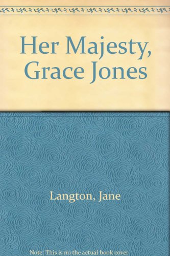 9780060236847: Her Majesty, Grace Jones = Formerly the Majesty of Grace