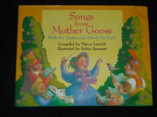 Beispielbild fr Songs from Mother Goose : With the Traditional Melody for Each zum Verkauf von Better World Books: West