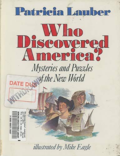 Stock image for Who Discovered America? : Mysteries and Puzzles of the New World for sale by Better World Books