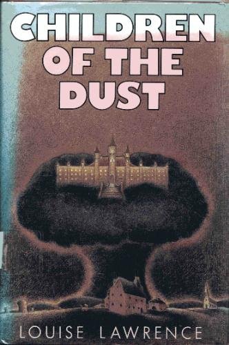 Stock image for Children of the Dust for sale by Twice Sold Tales, Capitol Hill