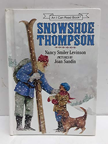 Stock image for Snowshoe Thompson (An I Can Read Book) for sale by Once Upon A Time Books