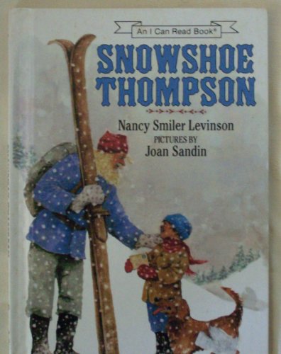 Imagen de archivo de Snowshoe Thompson (An I Can Read Book) a la venta por Goodwill