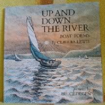 9780060238124: Title: Up and down the river Boat poems