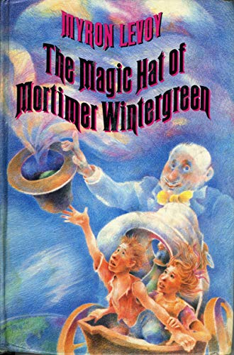 Beispielbild fr The Magic Hat of Mortimer Wintergreen zum Verkauf von Better World Books