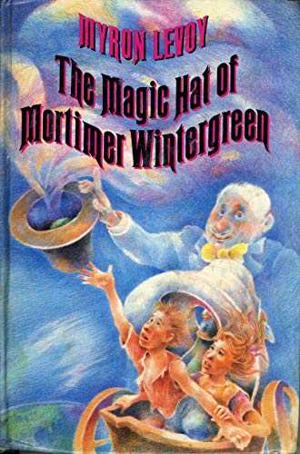9780060238414: The Magic Hat of Mortimer Wintergreen
