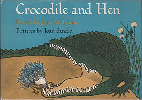 9780060238667: Crocodile and Hen.