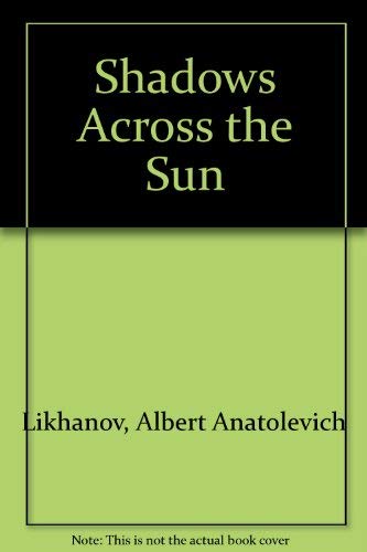 9780060238681: Shadows Across the Sun