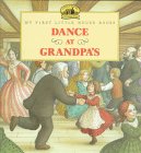 Stock image for Dance at Grandpa's for sale by ThriftBooks-Dallas