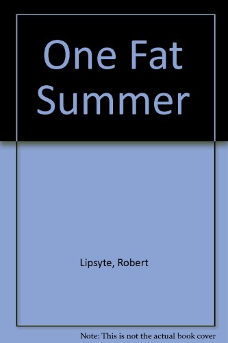 Imagen de archivo de One Fat Summer a la venta por Better World Books