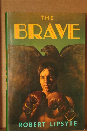 Stock image for The Brave for sale by Better World Books