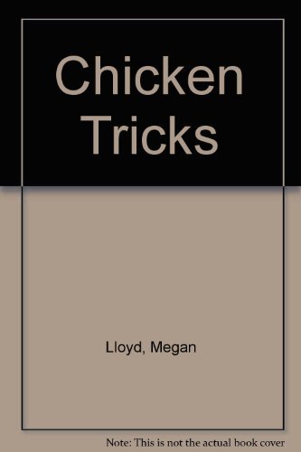 Chicken Tricks (9780060239848) by Lloyd, Megan