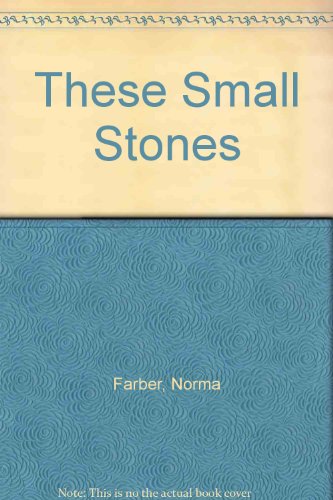 Stock image for These Small Stones for sale by SecondSale