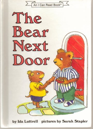 Stock image for The bear next door (An I can read book) for sale by Firefly Bookstore