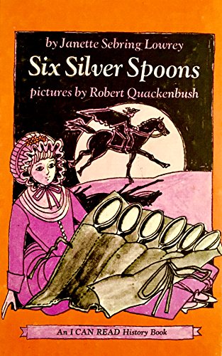 Six Silver Spoons (9780060240370) by Lowrey, Janette Sebring