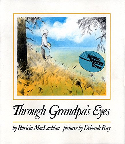 Beispielbild fr Through Grandpa's Eyes zum Verkauf von Better World Books
