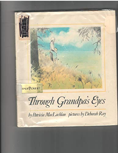 9780060240448: Through Grandpa's Eyes