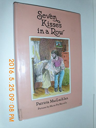 Stock image for Seven Kisses in a Row (1st ed- signed) for sale by SecondSale