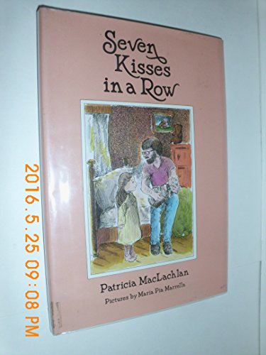Stock image for Seven Kisses in a Row (Charlotte Zolotow Book) for sale by Ergodebooks